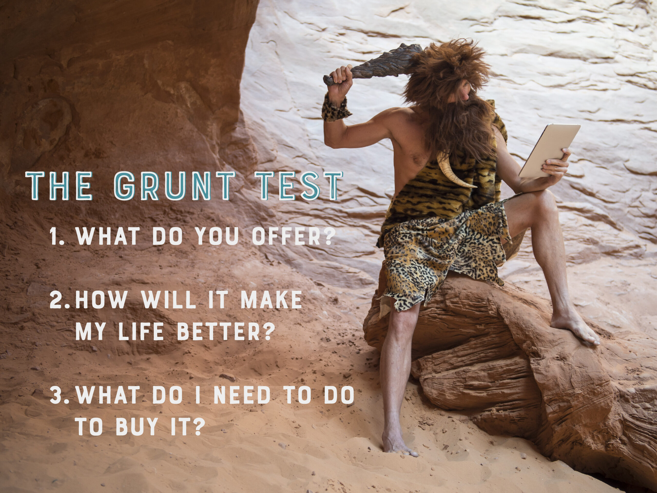 The Grunt Test